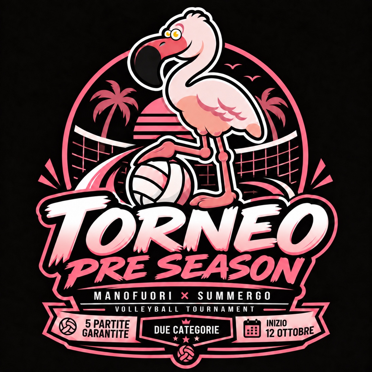 Locandina Manofuori × SummerGO, Torneo Pre Season, con fenicottero rosa